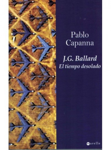 J.G. BALLARD. EL TIEMPO DESOLADO