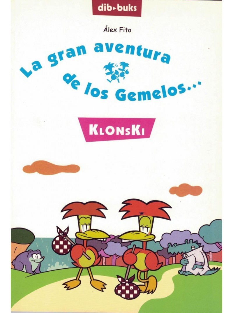 GRAN AVENTURA DE LOS GEMELOS KLONSKI