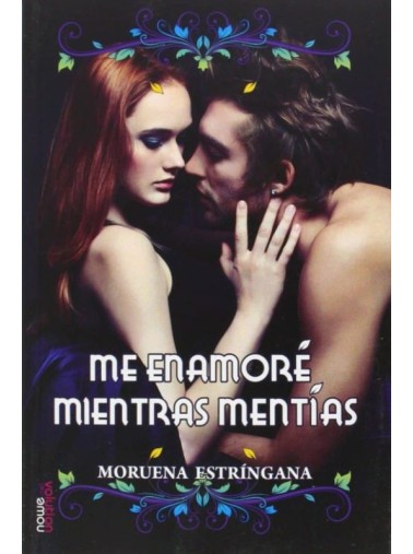 Me enamoré mientras mentías