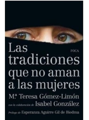 TRADICIONES QUE NO AMAN A LAS MUJERES, LAS