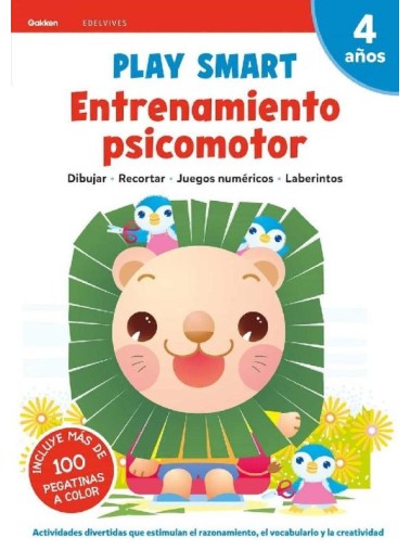 Play smart: Entrenamiento psicomotor. 4 años