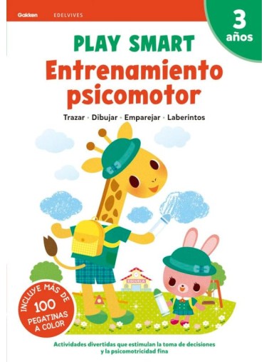 Play smart: Entrenamiento psicomotor. 3 años