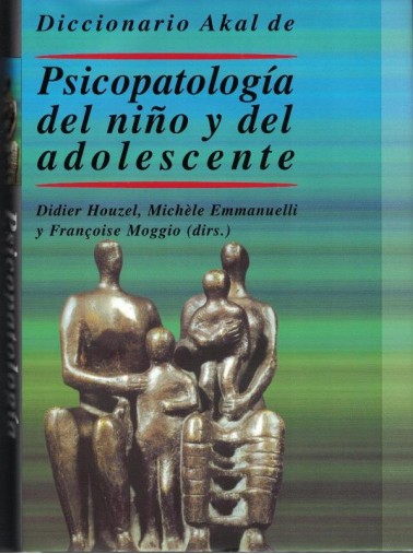 PSICOPATOLOGÍA DEL NIÑO Y DEL ADOLESCENTE