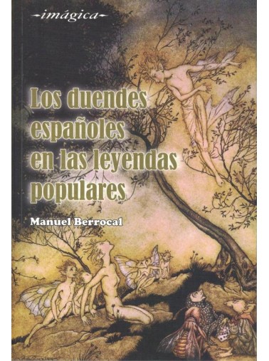 LOS DUENDES ESPAÑOLES EN LAS LEYENDAS POPULARES