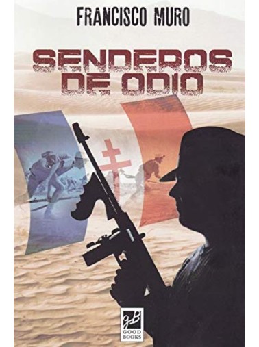 SENDEROS DE ODIO