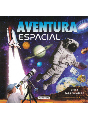 AVENTURA ESPACIAL. LIBRO PARA COLOREAR