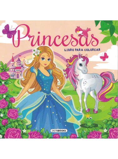 PRINCESAS. LIBRO PARA COLOREAR