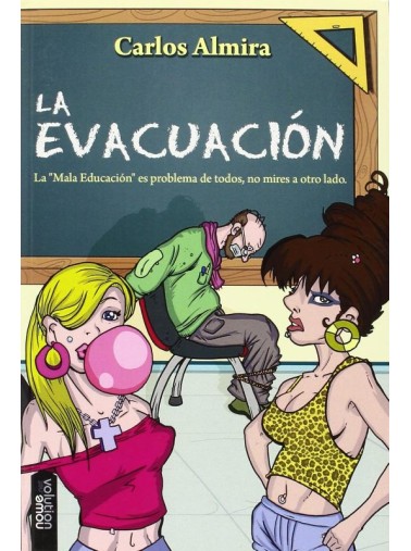 LA EVACUACIÓN