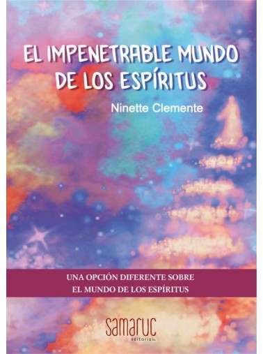 EL IMPENETRABLE MUNDO DE LOS ESPÍRITUS