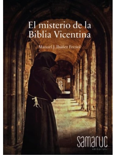 EL MISTERIO DE LA BIBLIA VICENTINA