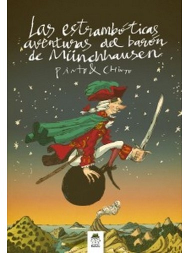 LAS ESTRAMBÓTICAS AVENTURAS DEL BARÓN DE MÜNCHAUSEN