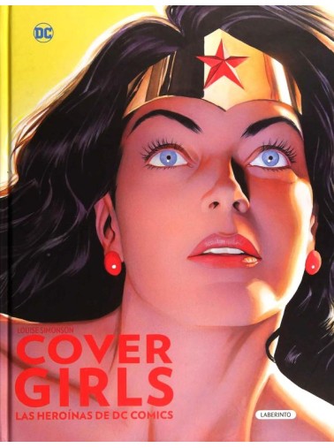COVER GIRLS. LAS HEROÍNAS DE DC COMICS