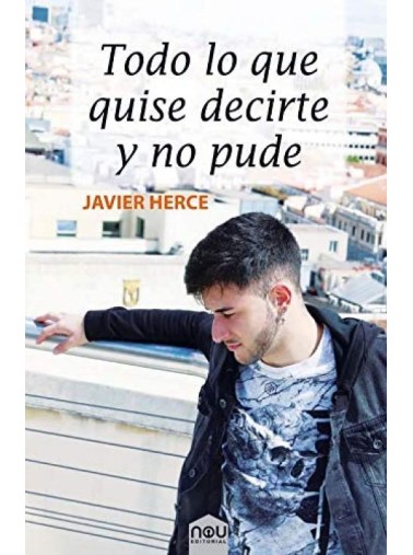 TODO LO QUE QUISE DECIRTE Y NO PUDE