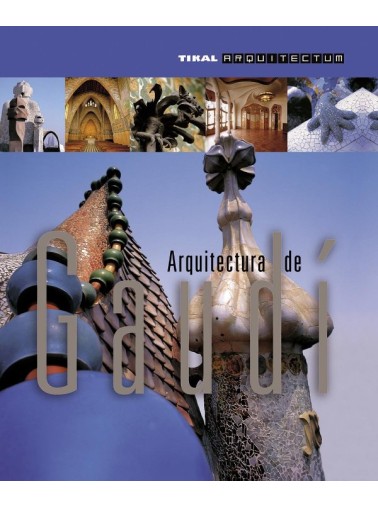 ARQUITECTURA DE GAUDÍ