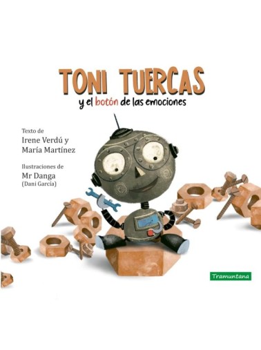 TONI TUERCAS Y EL BOTÓN DE LAS EMOCIONES