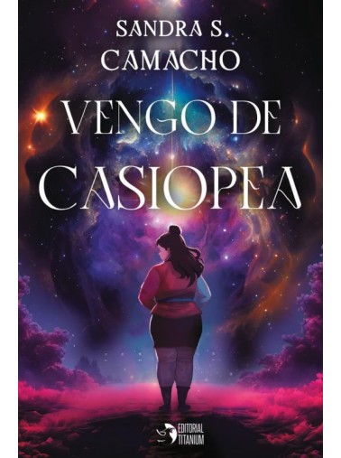 VENGO DE CASIOPEA