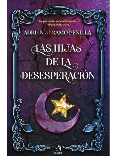 LAS HIJAS DE LA DESESPERACIÓN