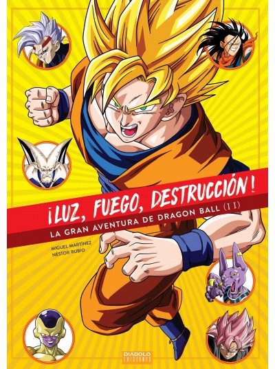LUZ, FUEGO, DESTRUCCIÓN! GRAN AVENTURA DE DRAGON BALL 2